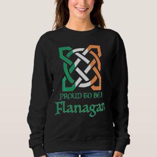Proud To Be A Flanagan Celtic Knot St Patrick's Da Sweatshirt