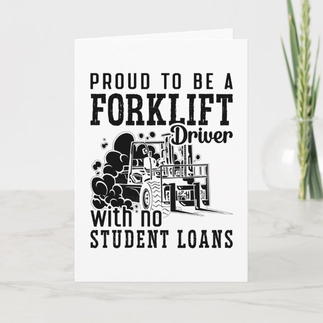 Proud To Be A Forklift Driver Forklift Operator Card (Front)