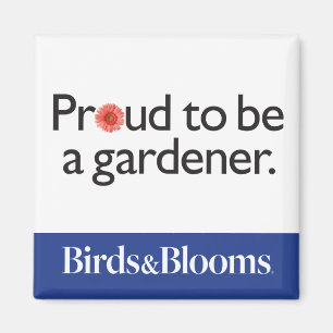 Proud to be a Gardener Magnet