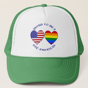 Proud to be a Gay American Trucker Hat