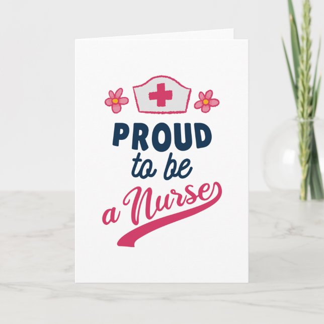 Proud to be a Nurse Card (Front)