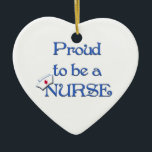 Proud to be a nurse-Pendant Ornament<br><div class="desc">This cute ornament states "Proud to be a Nurse",  along with a nurses cap perched jauntily over the "N" in "Nurse"... perfect for the new grad for Christmas!  Feel free to customise the style of ornament,  you can make the design bigger or smaller,  move it around... it's easy!</div>