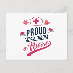 Proud to be a Nurse Postcard