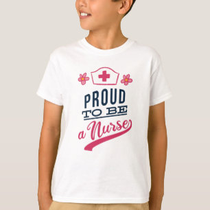 Proud to be a Nurse T-Shirt