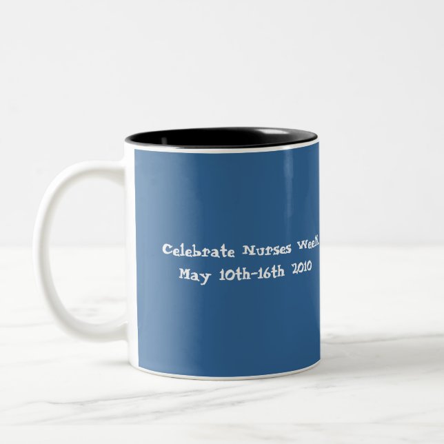 Proud to be a Nurse! Two-Tone Coffee Mug (Left)