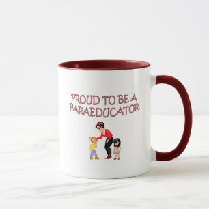 PROUD TO BE A PARAEDUCATOR MUG