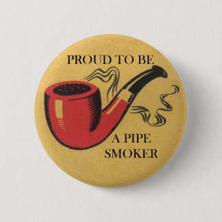 Proud to be a pipe smoker button badge