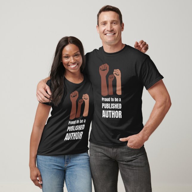PROUD TO BE A PUBLISHED Black Melanin Author  T-Shirt (Unisex)