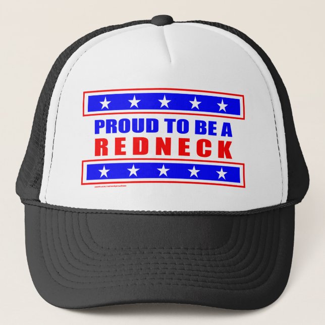 PROUD TO BE A REDNECK T-SHIRTS ANG GIFTS TRUCKER HAT (Front)
