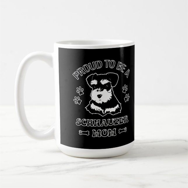 Proud To Be A Schnauzer Mum Coffee Mug (Left)