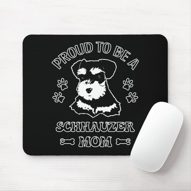 Proud To Be A Schnauzer Mum Mouse Pad (With Mouse)