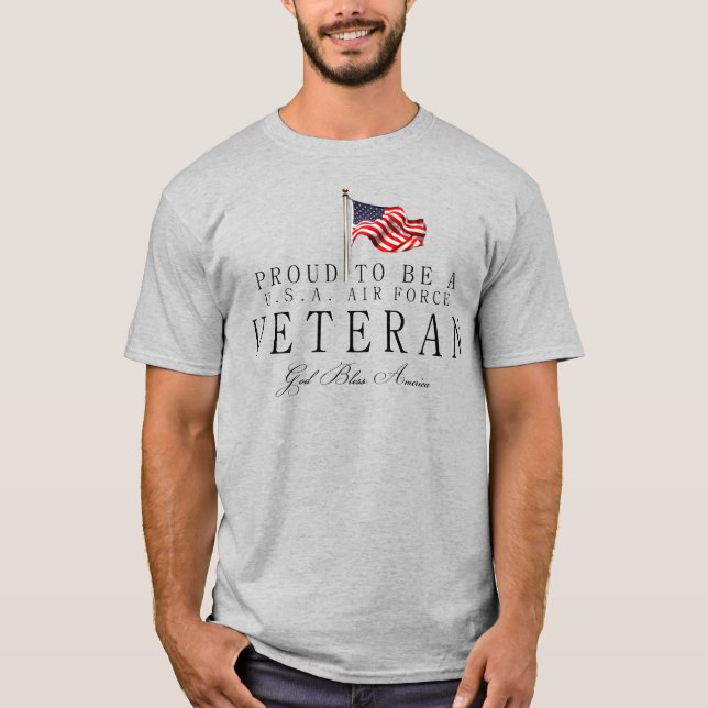 Proud To Be A US Air Force Veteran T-Shirt (Front)