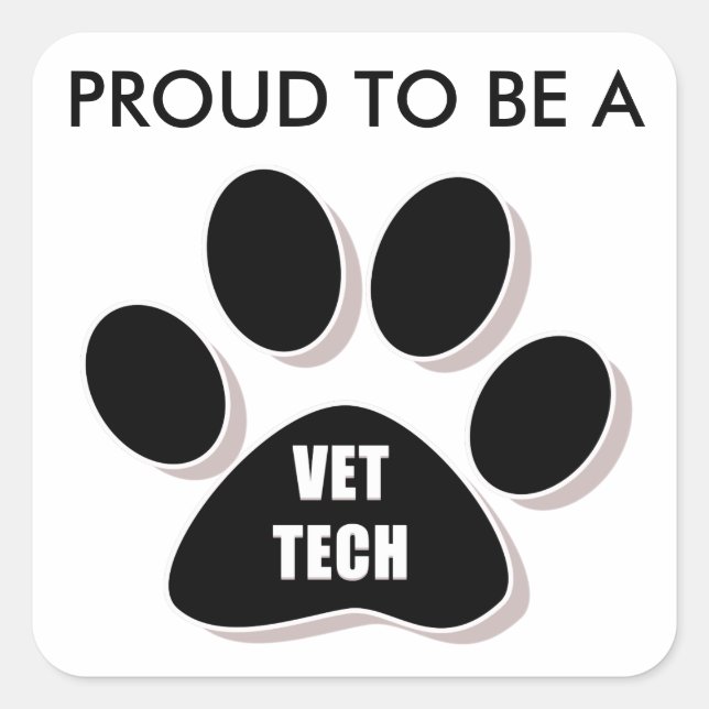 PROUD TO BE A VET TECH STICKER (Front)