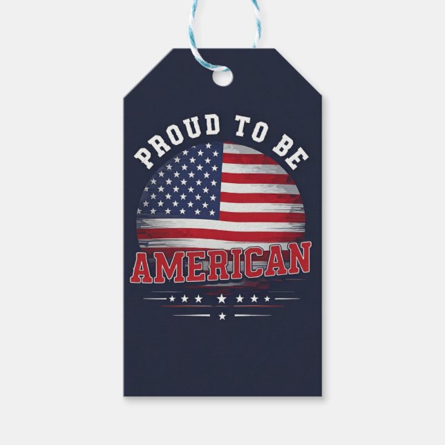 Proud to be American  Gift Tags (Front)