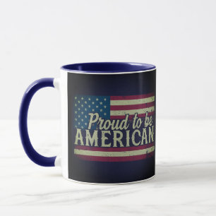 Proud to be American Mug