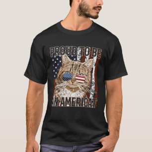 Proud To Be Americat 4th of July Patriotic Cat T-Shirt