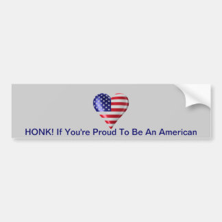 Proud To Be An American Bumper Sticker