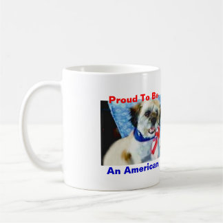 Proud To Be An American Coffee Mug