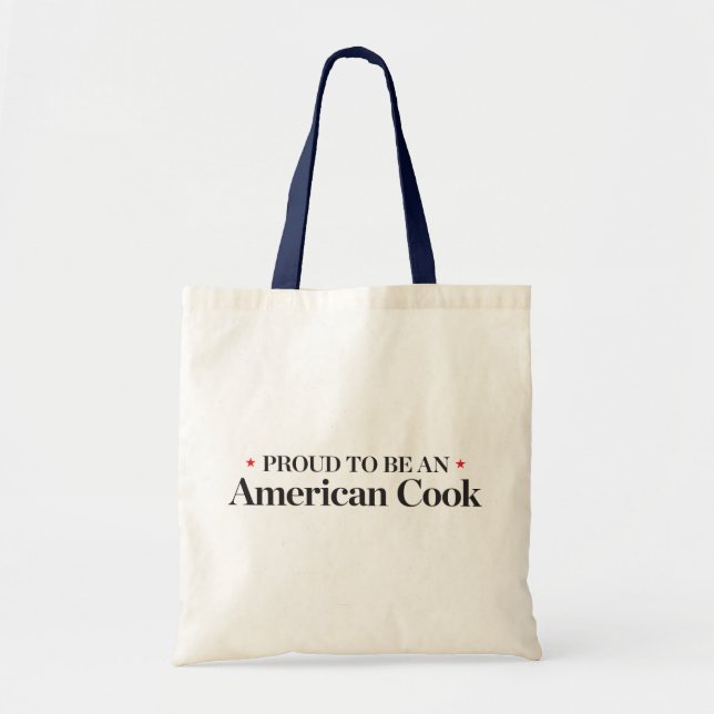 Proud to be an American Cook Tote Bag (Front)