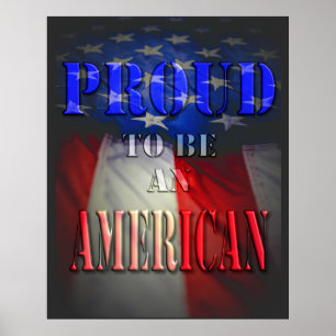 Proud to be an American Poster