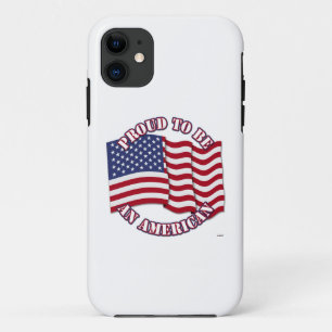 Proud To Be An American With USA Flag iPhone 11 Case