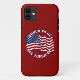 Proud To Be An American With USA Flag distressed iPhone 11 Case