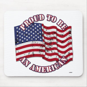 Proud To Be An American With USA Flag distressed Mouse Pad