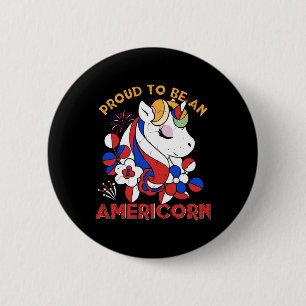 Proud To Be An Americorn Unicorn Independence Day 6 Cm Round Badge