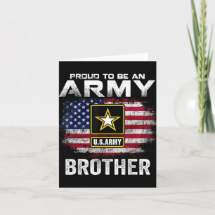 Proud To Be An Army Brother With American Flag Gif Card