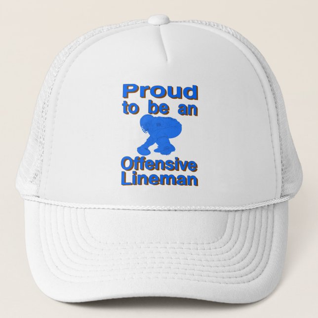 Proud to be an Offensive Lineman Trucker Hat (Front)