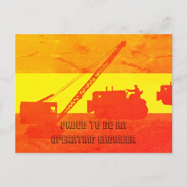 Proud to Be an Operating Engineer Southwest Colour Postcard (Front)