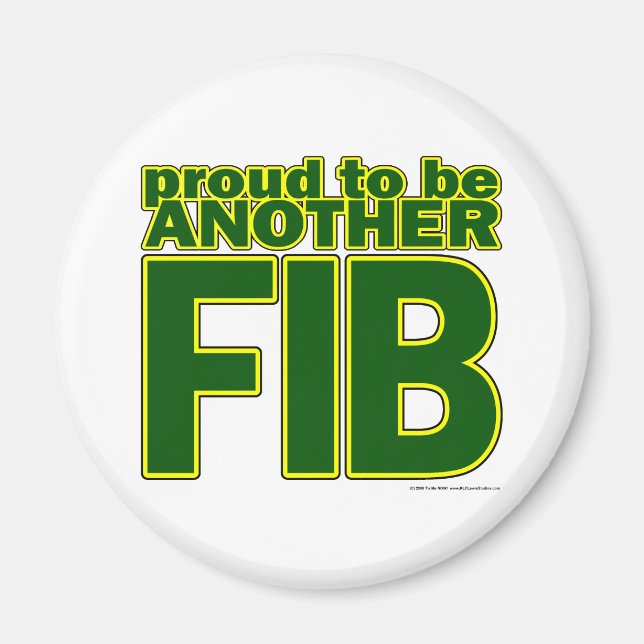Proud To Be Another FIB Magnet (Front)