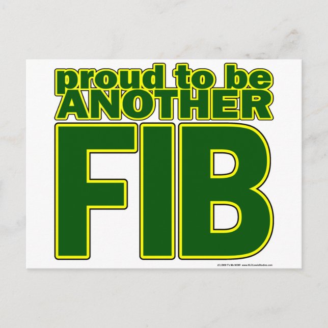 Proud To Be Another FIB Postcard (Front)