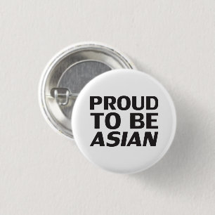 Proud to be Asian, black white 3 Cm Round Badge