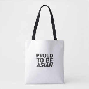 Proud to be Asian, black white Tote Bag