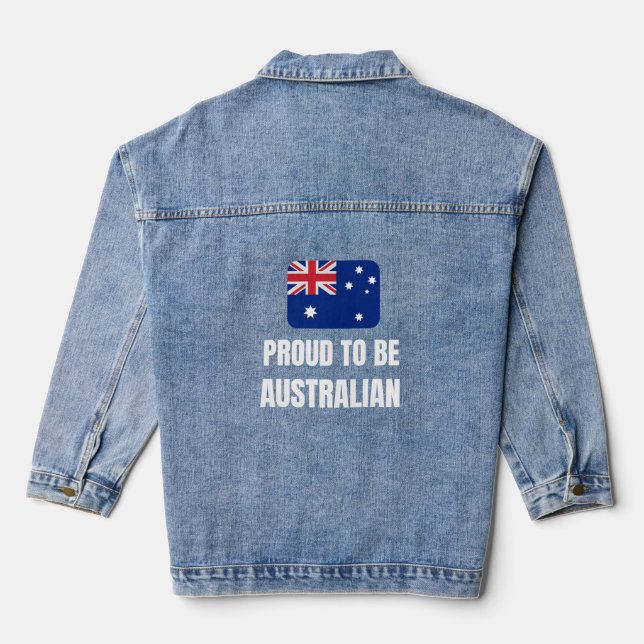 Proud to be Australian Denim Jacket (Back)