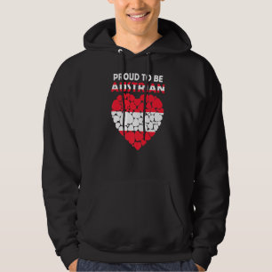 Proud To Be Austrian I Love Austria Flag Austria   Hoodie