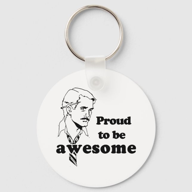 Proud to be Awesome retro Key Ring (Front)