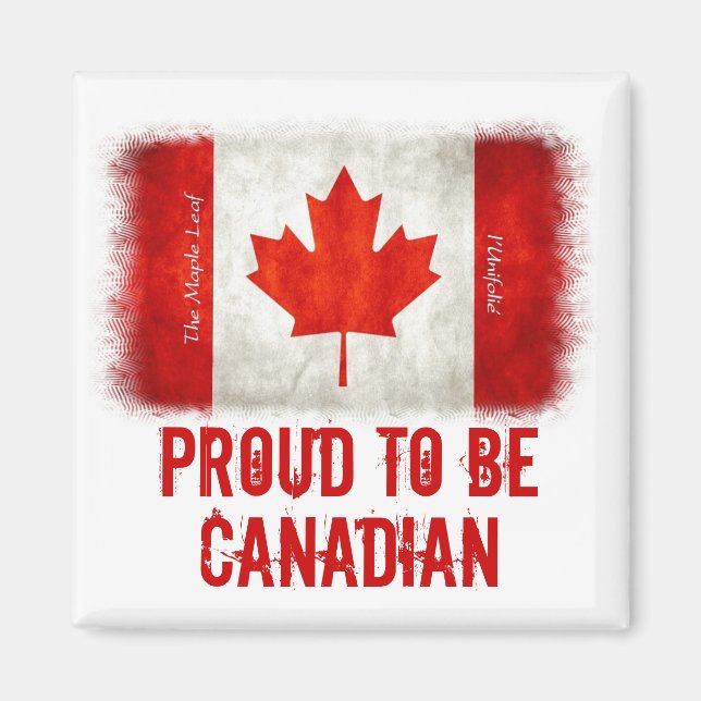 Proud to be Canadian Flag  Magnet (Front)