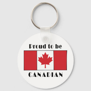 Proud To Be Canadian Key Ring