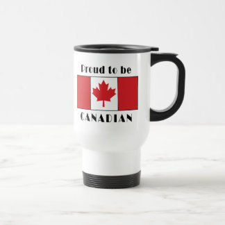 Proud To Be Canadian Travel Mug
