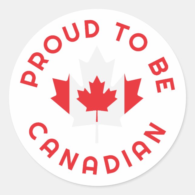 Proud To Be Candaian Classic Round Sticker (Front)