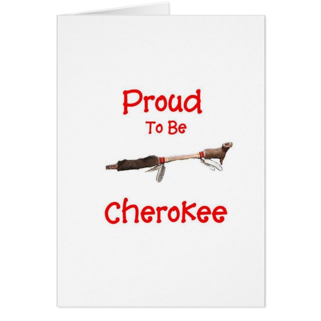Proud To Be Cherokee (Front)