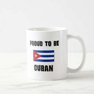Proud To Be CUBAN Coffee Mug