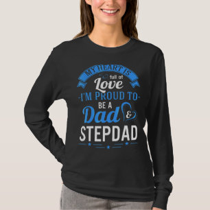 Proud To Be Dad & Stepdad For Men And Father Day T-Shirt