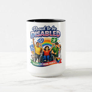 Proud to Be Disabled Mug