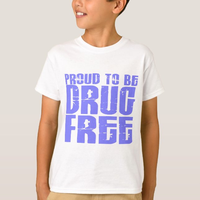 Proud To Be Drug Free 2 Light Blue T-Shirt (Front)