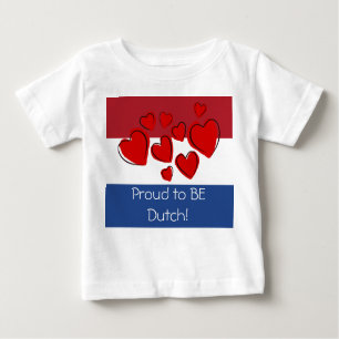 Proud to be Dutch Baby T-Shirt