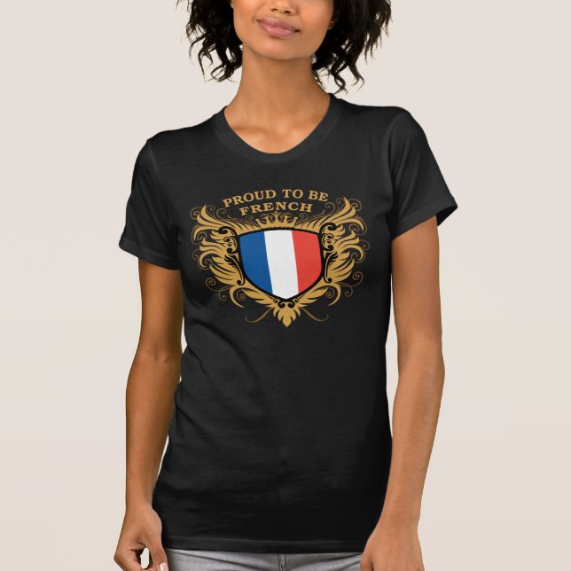 Proud to be French T-Shirt (Front)