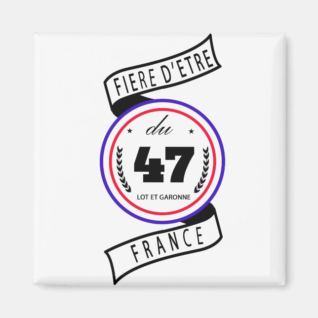 Proud to be from the 47 magnet (Front)